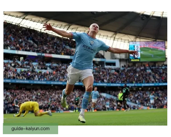 哈兰德进球后空翻引发热议，状态持续回暖备受关注